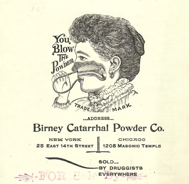 Dr. Birney's Catarrhal Powder advertisement: You Blow the Powder